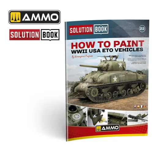 AMMO by MIG Jimenez - SOLUTION BOOK 22 - How to Paint WWII ETO vehicles - MULTILINGUAL BOOK