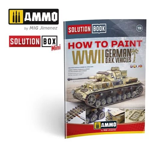 AMMO by MIG Jimenez - SOLUTION BOOK 19 - How to Paint WWII German D.A.K .Vehicles - (Multilingual)