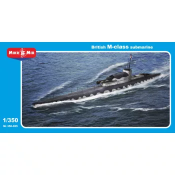 Micro Mir  Amp - British M-Class submarine