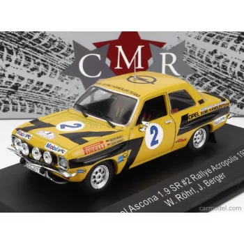   Cmr - Opel Ascona 1.9 Sr N 2 Rally Acropolis 1975 W.Rohrl - J.Berger Yellow Black