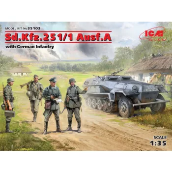 ICM - Sd.Kfz.251/1 Ausf.A With German Infantry