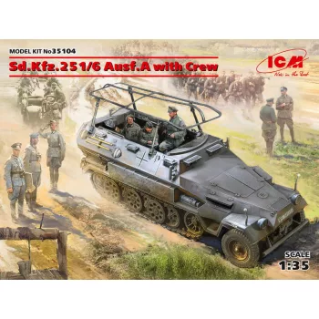 ICM - Sd.Kfz.251/6 Ausf.A with Crew