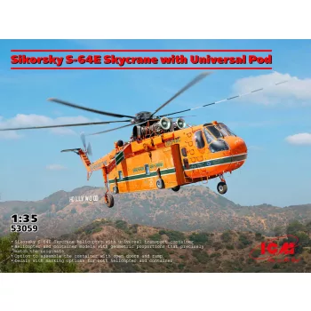 ICM - Sikorsky S-64E Skycrane with Universal Pod