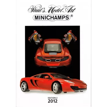 Minichamps - PMA CATALOGUE - 2012 - EDITION 2 - MINICHAMPS