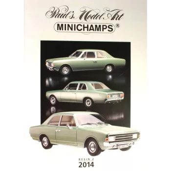   Minichamps - PMA CATALOGUE - 2014 - RESIN  EDITION #2 - MINICHAMPS