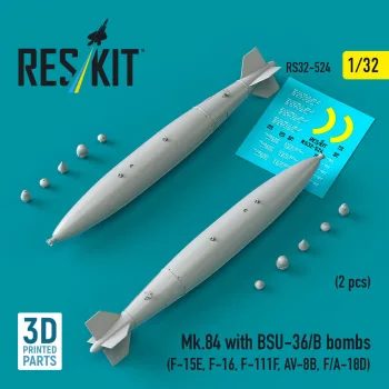  Reskit - Mk.84 with BSU-36/B bombs (2 pcs) (F-15E, F-16, F-111F, AV-8B, F/A-18D) (3D Printed)