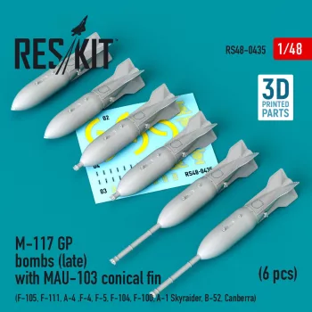   Reskit - M-117 GP bombs (late) with MAU-103 conical fin (6 pcs) (F-105 F-111 A-4 ,F-4 F-5 F-104 F-100 A-1 Skyraider B-52 Canberra) (3D Printed)