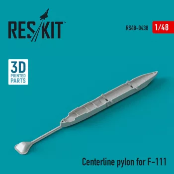 Reskit - Centerline pylon for F-111 (3D Printed)