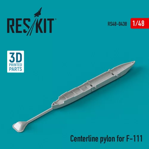 Reskit - Centerline pylon for F-111 (3D Printed)