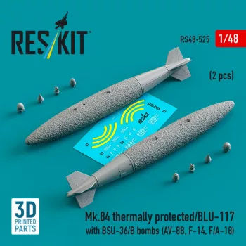   Reskit - Mk.84 thermally protected/BLU-117 with BSU-36/B bombs (2 pcs) (AV-8B, F-14, F/A-18) (3D Printed)