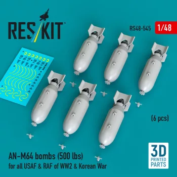   Reskit - AN-M64 bombs (6 pcs) (500 lbs) for all USAF & RAF of WW2 & Korean War (3D Printed)