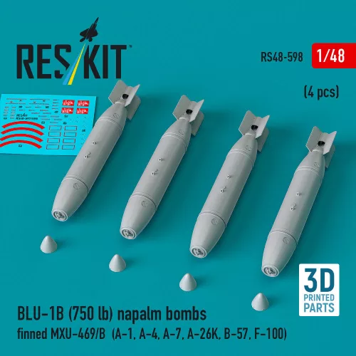 Reskit - BLU-1B (750 lb) napalm bombs finned MXU-469/B (4 pcs) (A-1 A-4 A-7 A-26K B-57 F-100) (3D Printed)