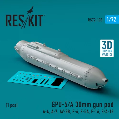 Reskit - GPU-5/A 30mm gun pod (1 pcs) (A-4 A-7 AV-8B F-4 F-5A F-16 F/A-18) (3D Printed)