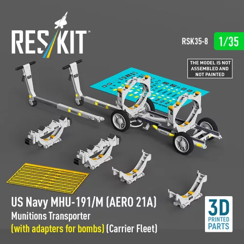 Reskit - US NAVY MHU-191/M (AERO 21A) Munitions Transporter (with adapters for bombs) (Carrier Fleet) (3D Printed model kit)