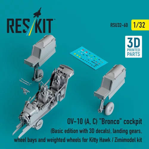 Reskit - OV-10 (A C) Bronco cockpit (Basic edition with 3D decals) landing gears wheel bays and weighted wheels for Kitty Hawk / Zimimodel kit (3D Printed)