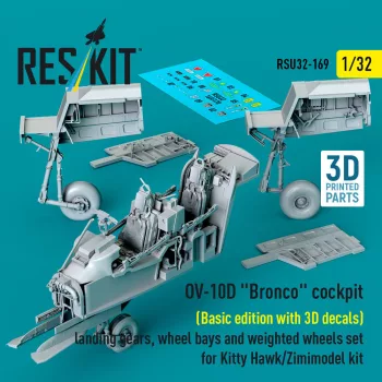   Reskit - OV-10D Bronco cockpit (Basic edition with 3D decals) landing gears wheel bays and weighted wheels set for Kitty Hawk/Zimimodel kit (3D Printed)