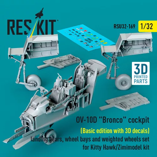 Reskit - OV-10D Bronco cockpit (Basic edition with 3D decals) landing gears wheel bays and weighted wheels set for Kitty Hawk/Zimimodel kit (3D Printed)