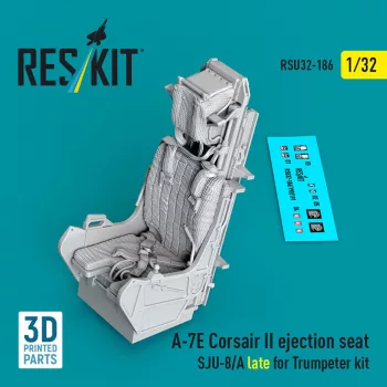   Reskit - A-7E Corsair II ejection seat SJU-8/A late for Trumpeter kit (3D Printed)