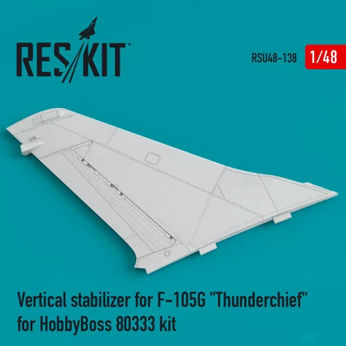 Reskit - Vertical stabilizer for F-105G Thunderchief for HobbyBoss 80333 kit