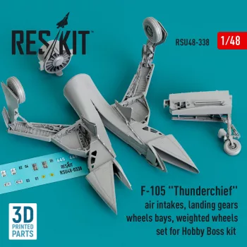   Reskit - F-105 Thunderchief air intakes landing gears with wheels bays and weighted wheels set for Hobby Boss kit (3D Printed)