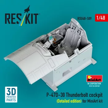   Reskit - P-47D-30 Thunderbolt cockpit (Detailed edition) for MiniArt kit (3D Printed)