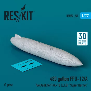   Reskit - 480 gallon FPU-12/A fuel tank for F/A-18 (E,F,G) Super Hornet (1 pcs) (3D Printed)